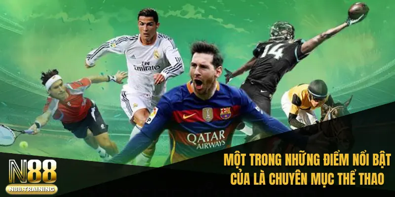 N88 - cheers.jpn.com | Sân Chơi Xanh Chín Tặng 888K Cho Bạn Mới 38 Một trong những điểm nổi bật của là chuyên mục thể thao