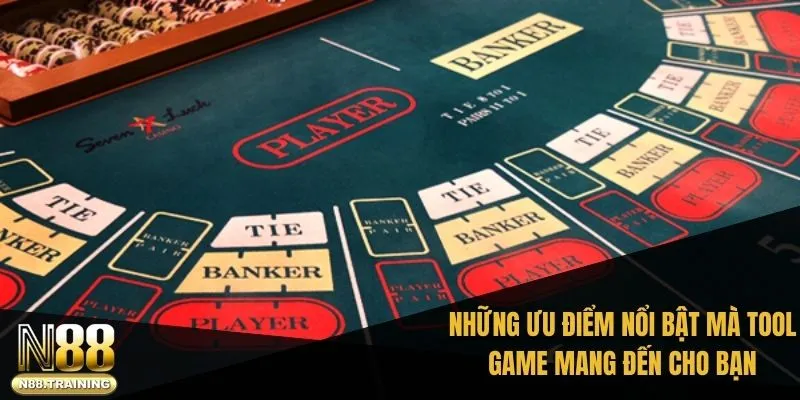 Tool Baccarat: Công Cụ Hỗ Trợ Cá Cược Đắc Lực Từ N88 3 Những ưu điểm nổi bật mà tool game mang đến cho bạn